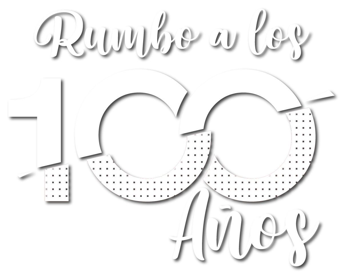 Rumbo a los 100 Años